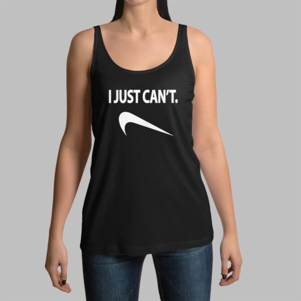 I Just Cant Shirt 14 11