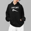 I Just Cant Shirt 14 8