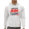 I Survived 2024 But Im Probably Not Making It Through 2025 Shirt 0 5