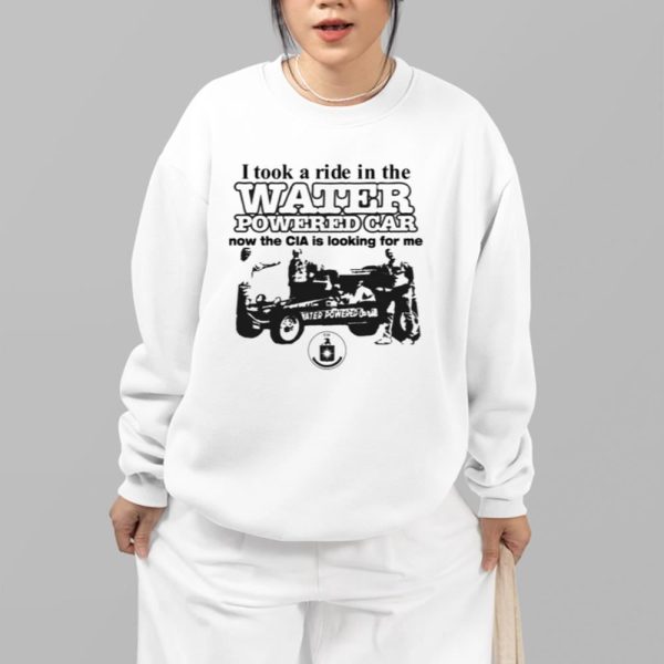 I Took A Ride In The Water Powered Car Shirt 13 81