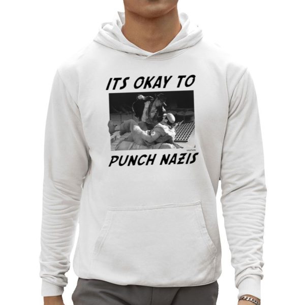 Its Okay To Punch Nazis Shirt 0 5