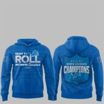 Lions Ready To Roll NFC North Champions Hoodie