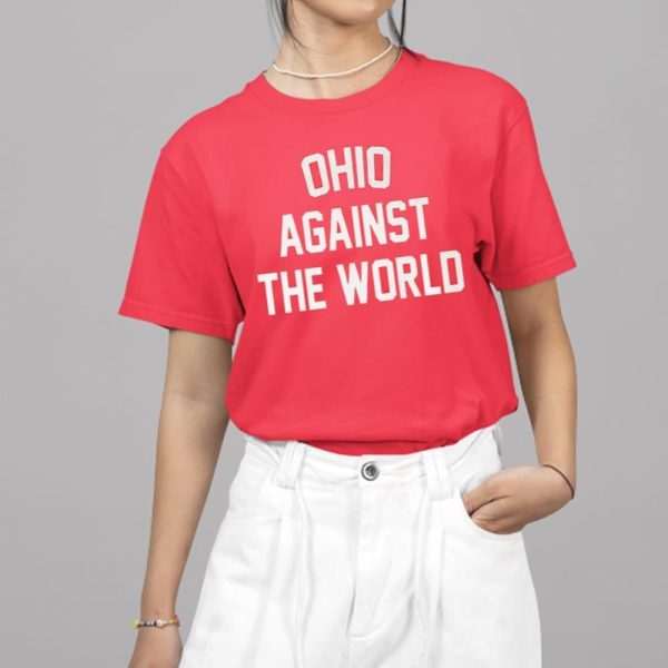 Ohio Against The World 2025 Shirt 1