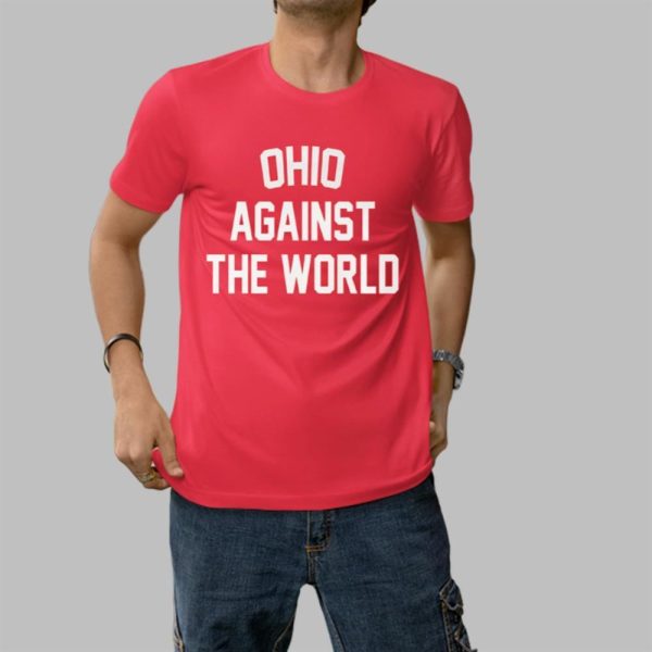 Ohio Against The World 2025 Shirt 17 1