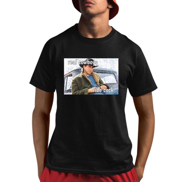 Real Cowboys Ride Cock Shirt 1 1