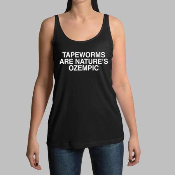 Tapeworms Are Natures Ozempic Shirt 14 11