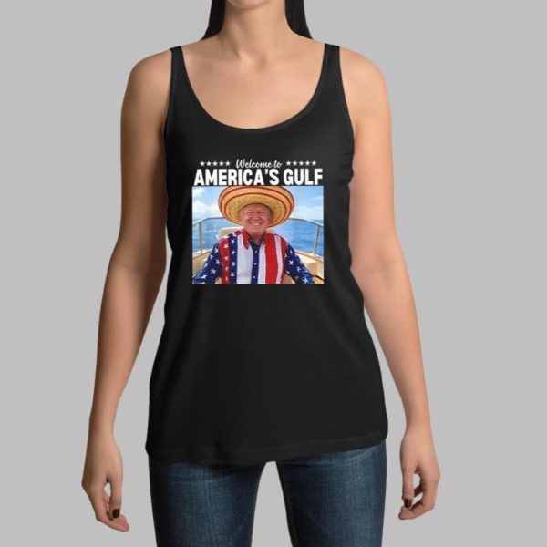 Trump Welcome To America's Gulf Shirt 2 11